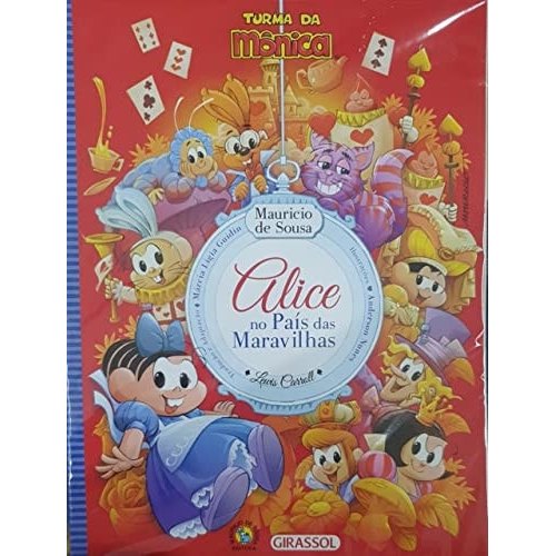 Livro Alice No Pais Das Maravilhas Turma Da Mnica Mauricio De Sousa Lewis Carroll 2021 de Mauricio De Sousa 7722546