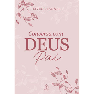 Livro Planner Conversa com Deus Pai em Oferta na Shopee