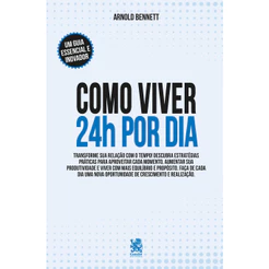 Como Viver 24 horas por Dia