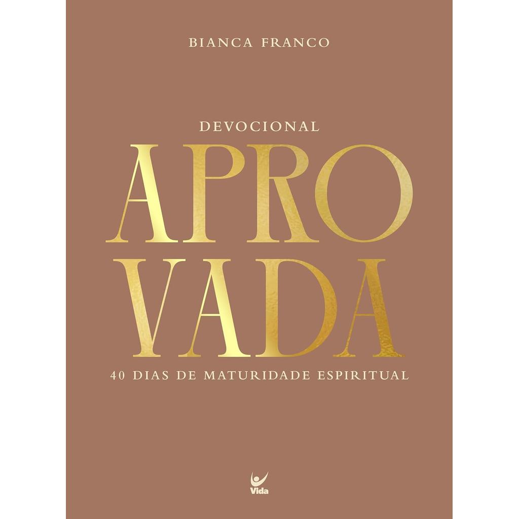 Devocional Aprovada: 40 Dias de Maturidade Espiritual em Oferta na Shopee
