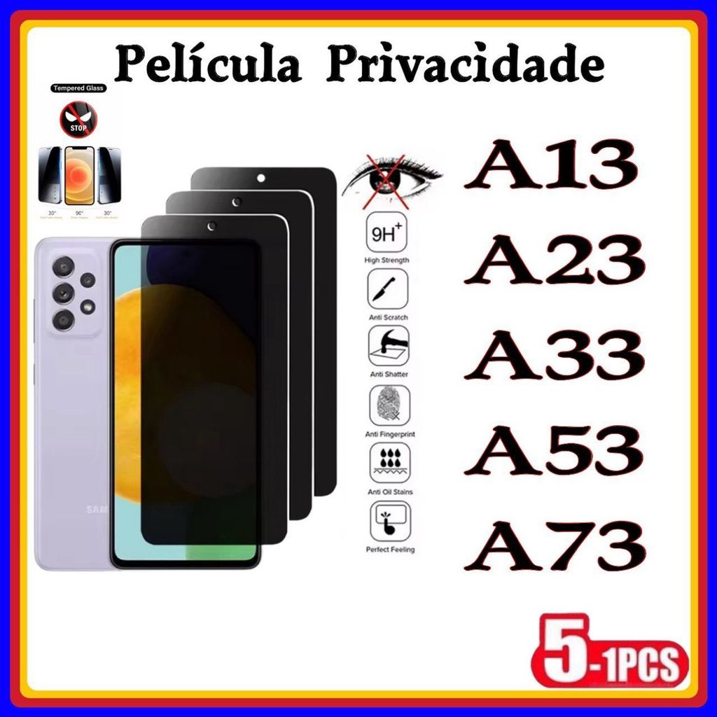 Película de Privacidade 3D Vidro Temperado Anti Spy Samsung A13 A23 A33 A53 A73