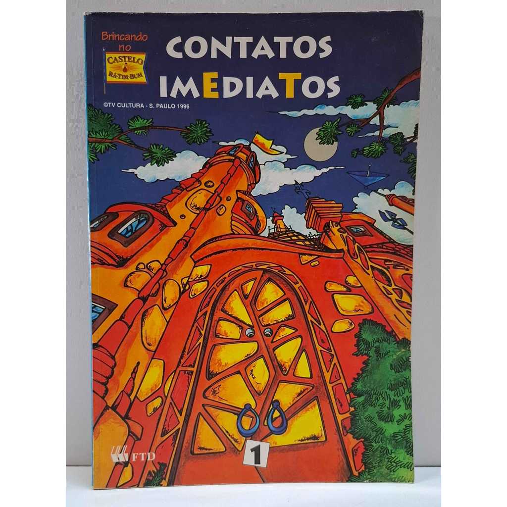 Livro Contatos Imediatos, Castelo RÁ-TIM-BUM 1996