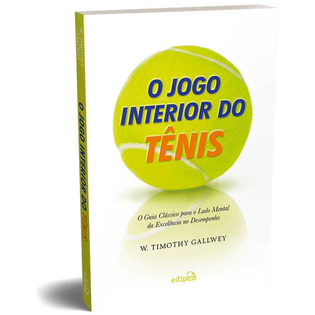 Livro O Jogo INTERIOR DO TÊNIS - Novo DFP