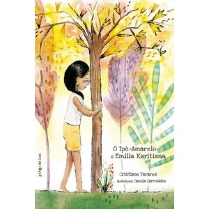O Ipê-amarelo e Emília Karitiana em Oferta na Shopee