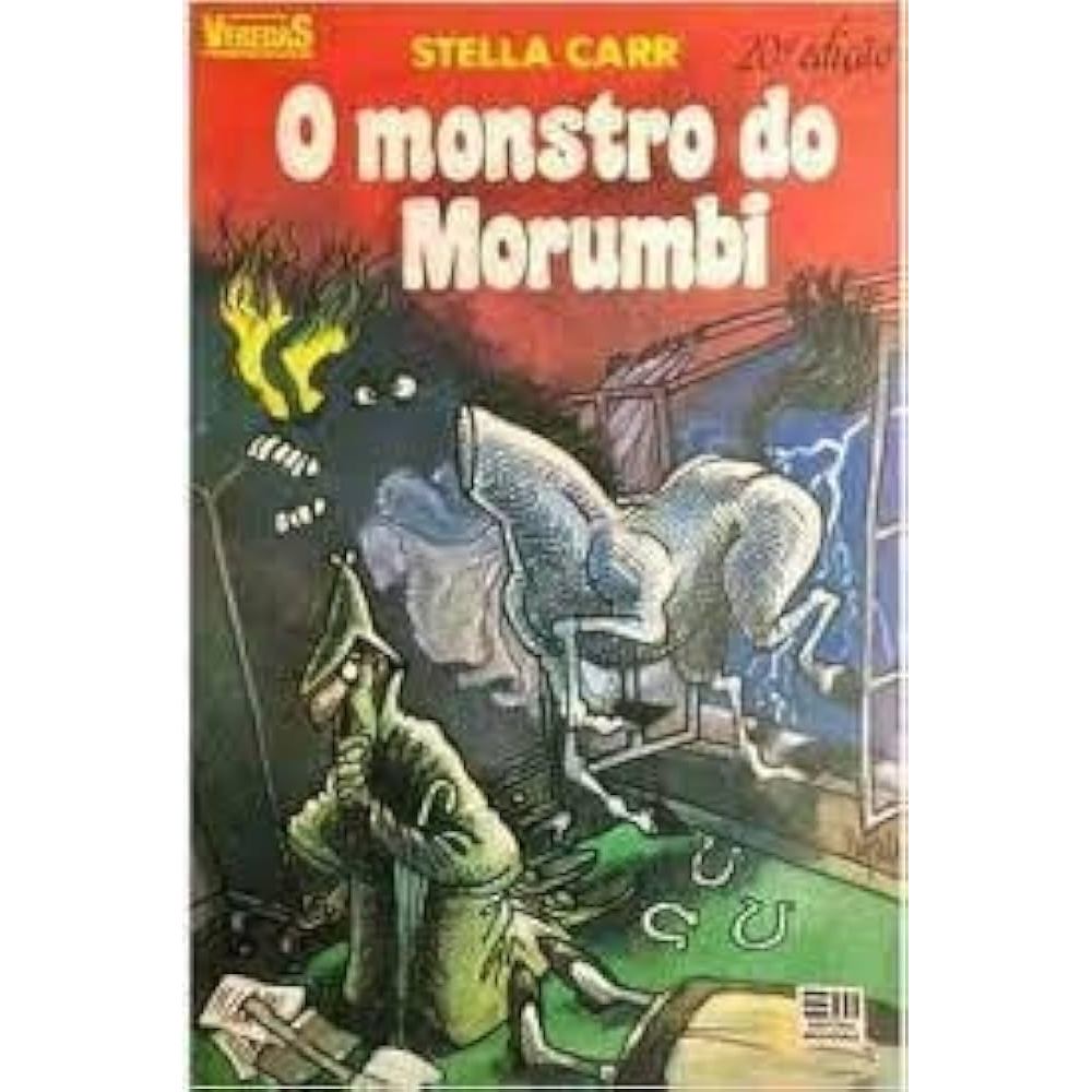O Monstro do Morumbi autor Stella Carr