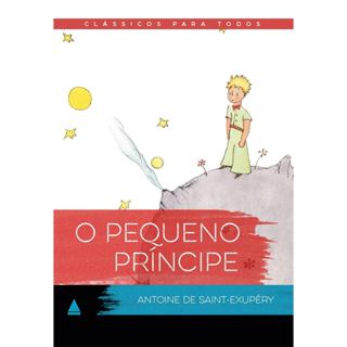 O Pequeno Príncipe | Clássico Para Todos | Antoine de Saint-Exupéry em Oferta na Shopee