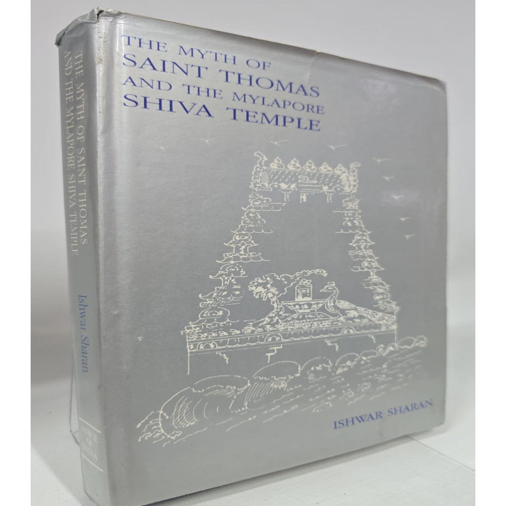 The Myth of Saint Thomas and the Mylapore Shiva Temple autor Ishwar Sharan