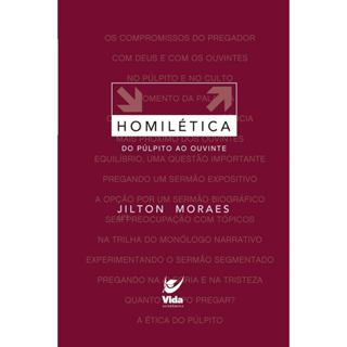 Homilética: do Púlpito ao Ouvinte | Volume 2 | Jilton Moraes em Oferta na Shopee