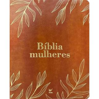 Bíblia Mulheres NAA | Viviane Martinello | Duas Colunas para anotações |  Folhas Caramelo em Oferta na Shopee