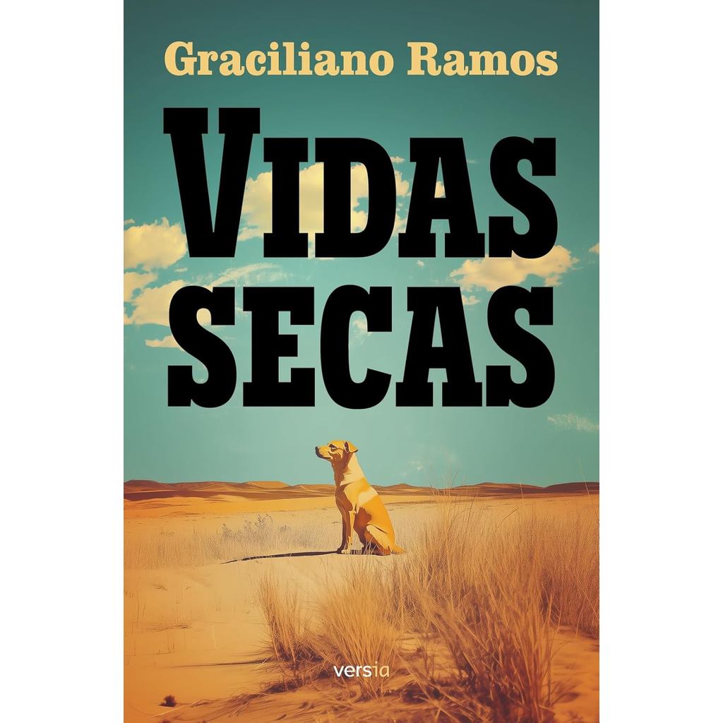 Vidas Secas | Graciliano Ramos