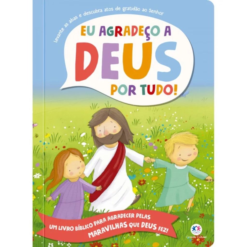 Livro Bíblico Ilustrado Infantil | Eu Agradeço a Deus por Tudo! em Oferta na Shopee