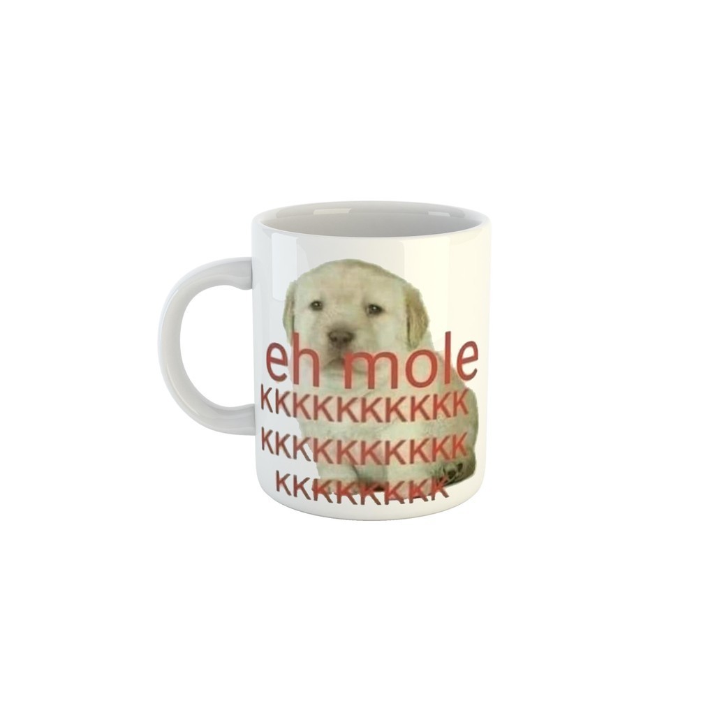 Caneca Cerâmica Meme Doguinho "eh mole kkkk" Presente Meme na Caneca