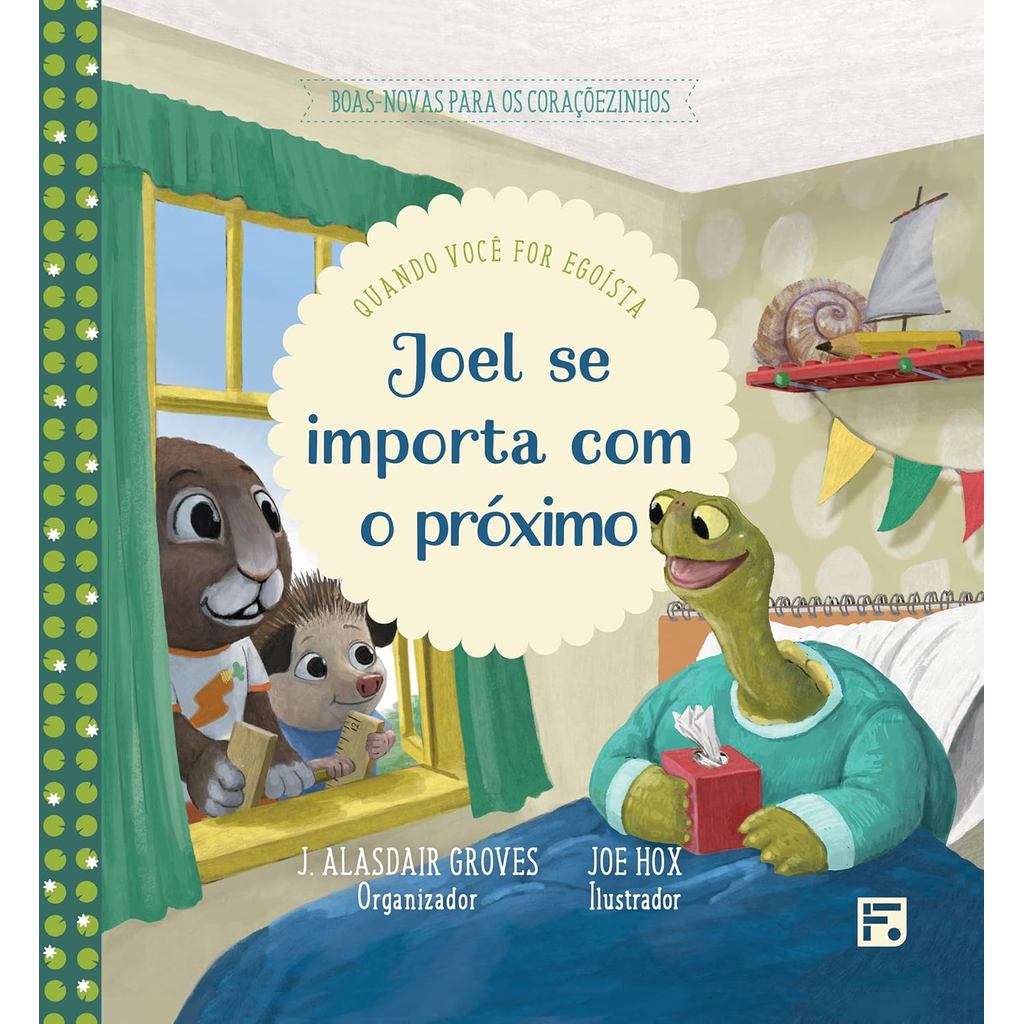 Joel se Importa com o Próximo | Quando Você For Egoísta | J. Alasdair Groves