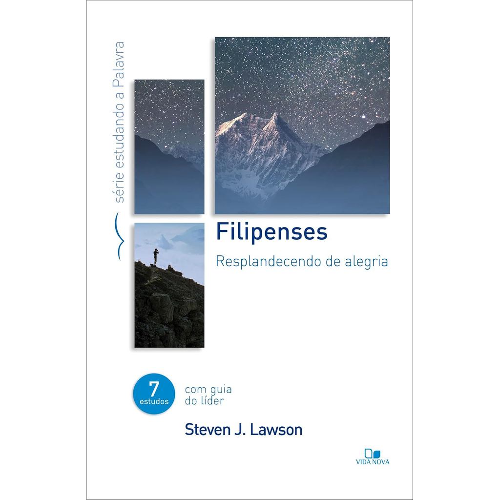 Filipenses | Resplandecendo de Alegria | Série Estudando a Palavra | Steven J. Lawson em Oferta na Shopee