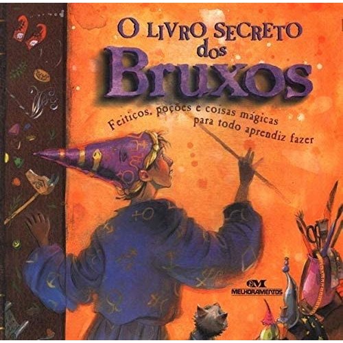Titulo O Livro Secreto Dos Bruxos Ed. 2002 de Janice Eaton Kilby 7722610
