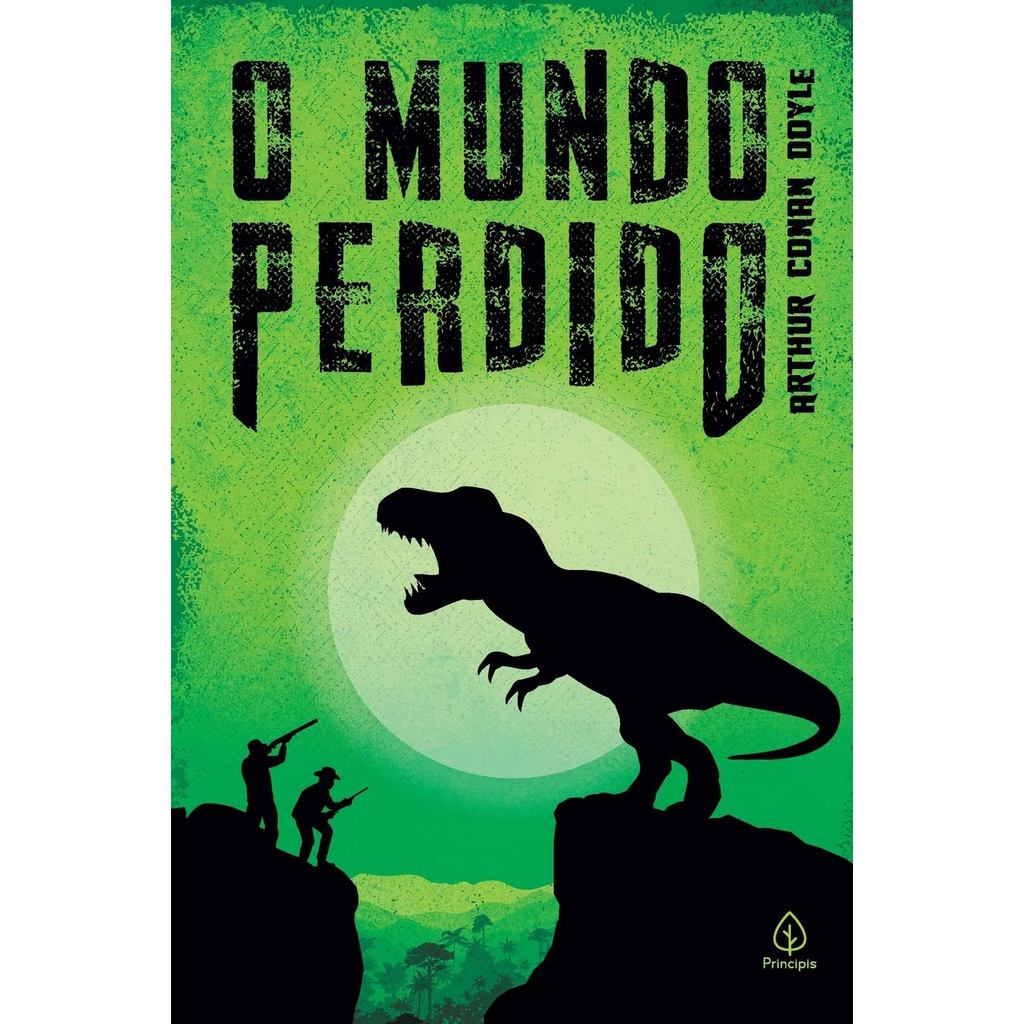 O Mundo Perdido | Arthur Conan Doyle