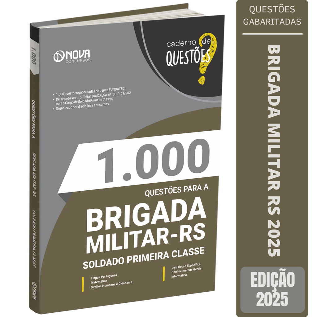 Livro 1.000 Questões Gabaritadas para a Brigada Militar RS 2025 - Soldado Primeira Classe