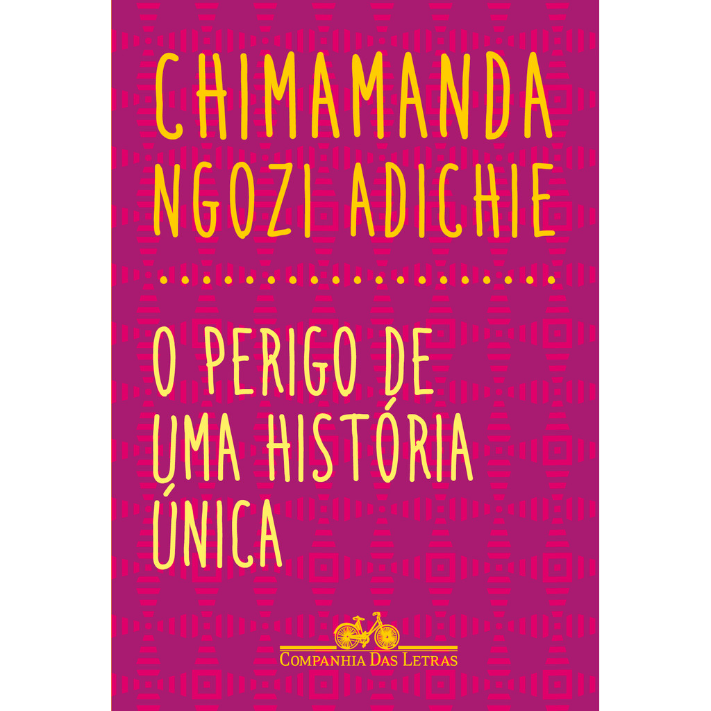 O perigo de uma história única Livros D+MS