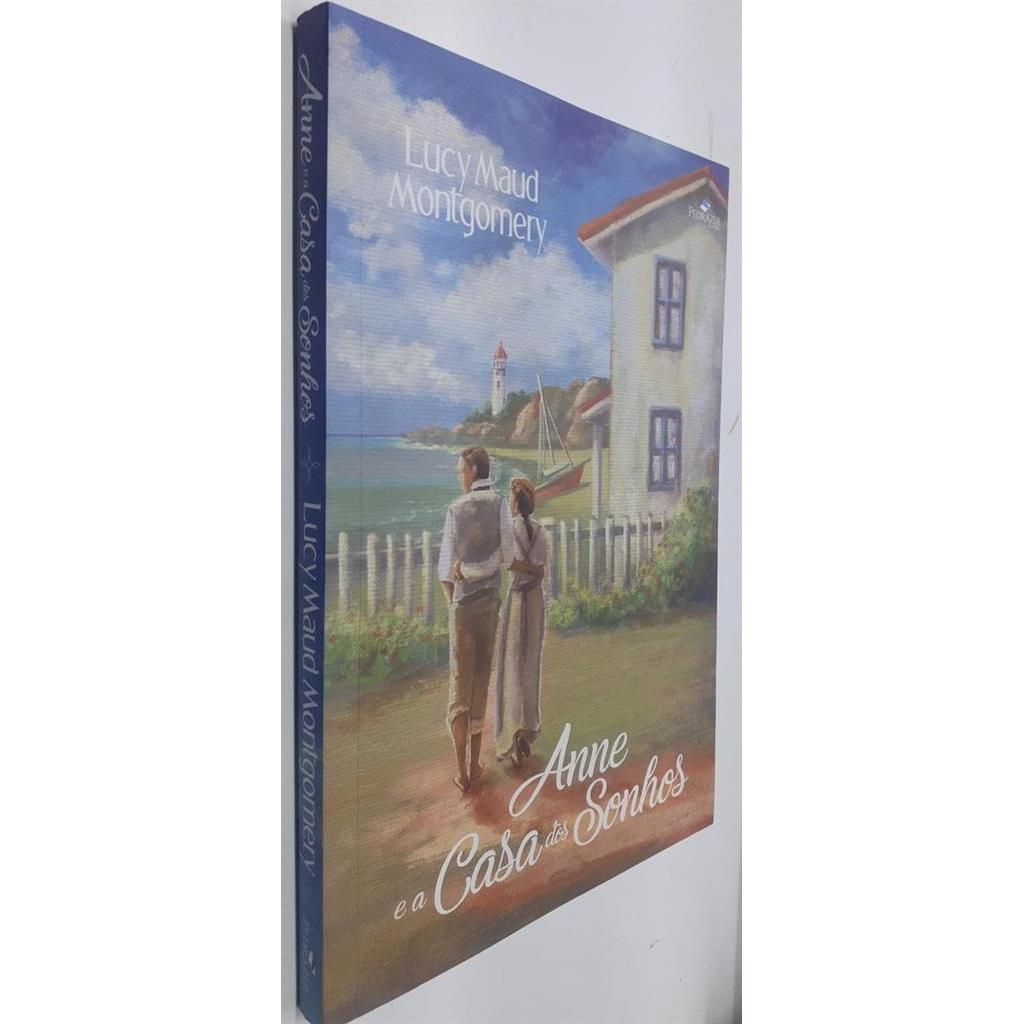 ANNE E A CASA DOS SONHOS - - anne de green gables 5 autor LUCY MAUD MONTGOMERY