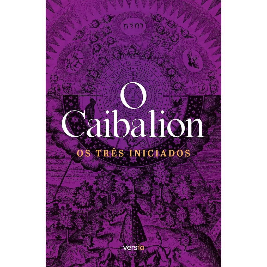 O Caibalion | Os Três Iniciados