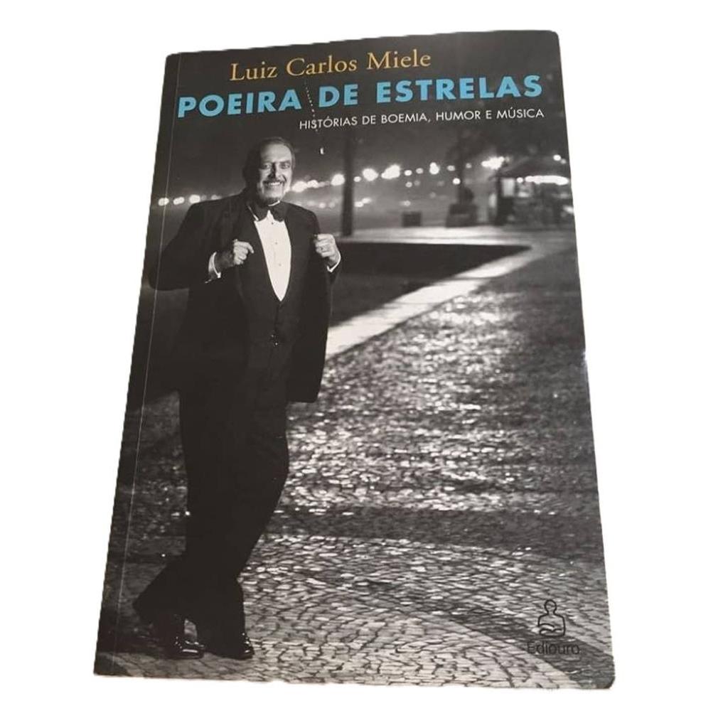Poeira de estrelas autor Luiz Carlos Miele