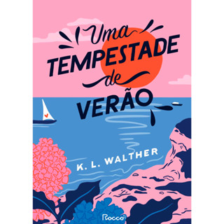 Uma Tempestade De Verão | K. L. Walther em Oferta na Shopee