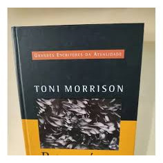 Paríso - Grandes Escritores Da Atualidade de Toni Morrison 7729897