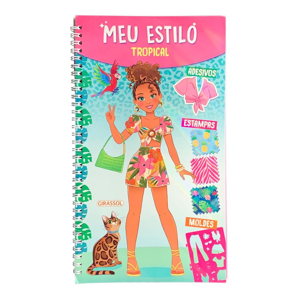 Meu Estilo | Tropical | Com Moldes e Estampas para Criar Looks Incríveis