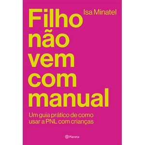 Filho não vem com manual - Planeta