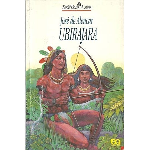 Livro Ubirajara Série Bom Livro de José de Alencar 7761784