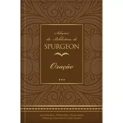 Seleções da Biblioteca de Spurgeon | Oração