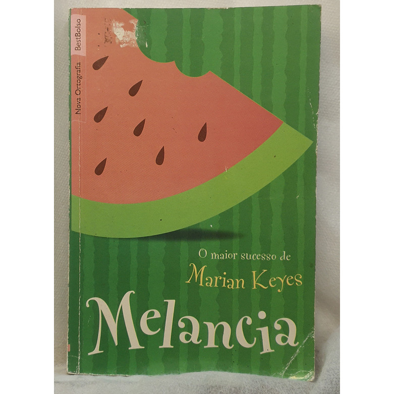 Livro Melancia - Edição de Bolso - Marian Keyes - Best Bolso