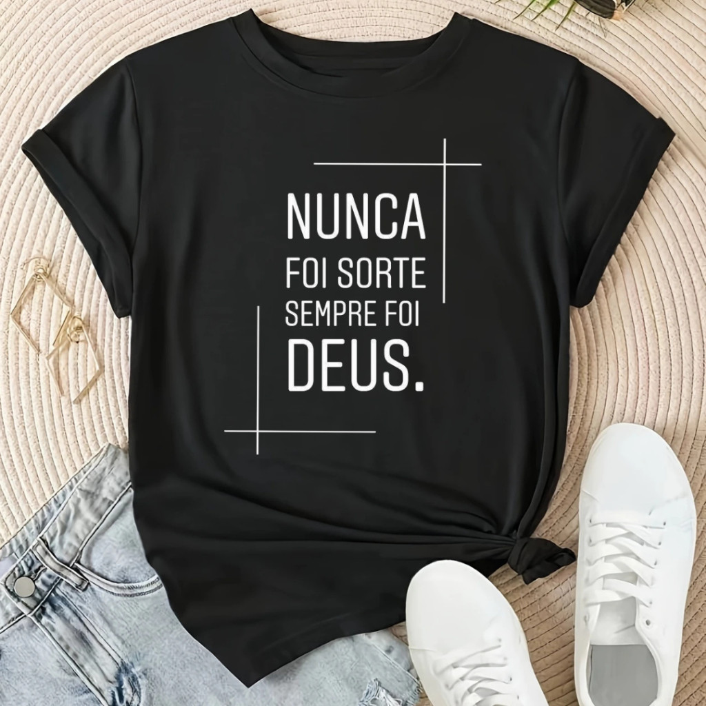 Camiseta Camisa t-shirt Feminina de Algodão Moda Cristã Confortável e Elegante Mensagem Inspiradora Blusa Algodão Envio 