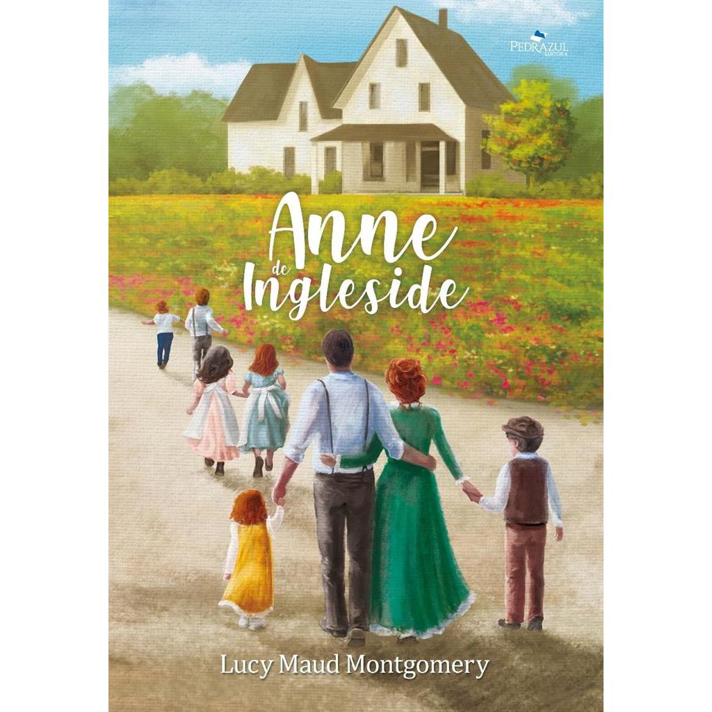 ANNE DE INGLESIDE - anne de green gables 6 autor LUCY MAUD MONTGOMERY