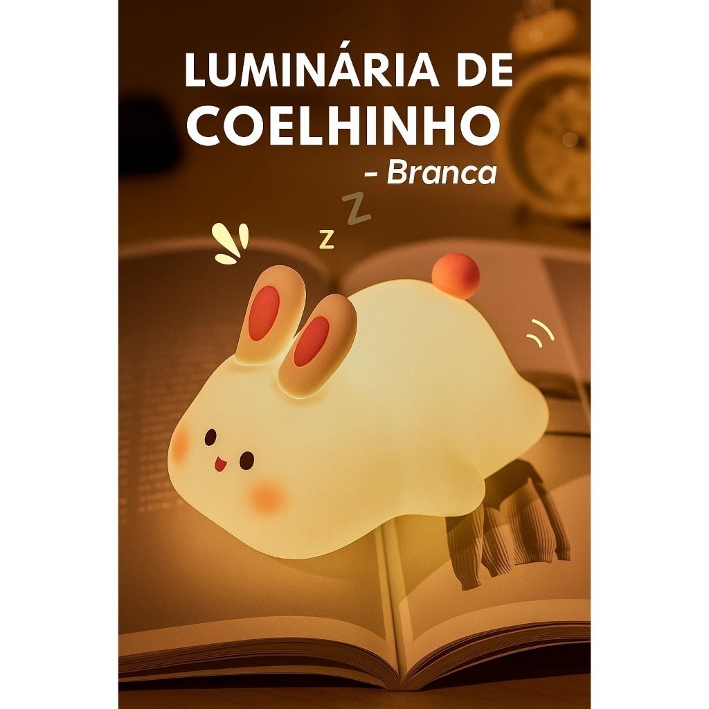 Luminária Coelhinho LED Infantil Branca Abajur Quarto Bebê Luz Noturna Decorativa Silenciosa Mesa