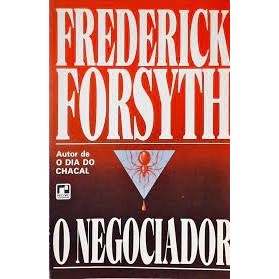 O Negociador 3 autor Frederick Forsyth