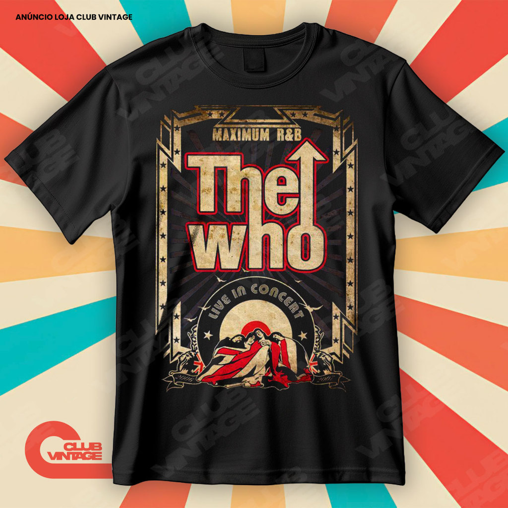 Camiseta Banda The Who Maximum R&B Live in Concert Blusa Camisa Rock 100% Algodão