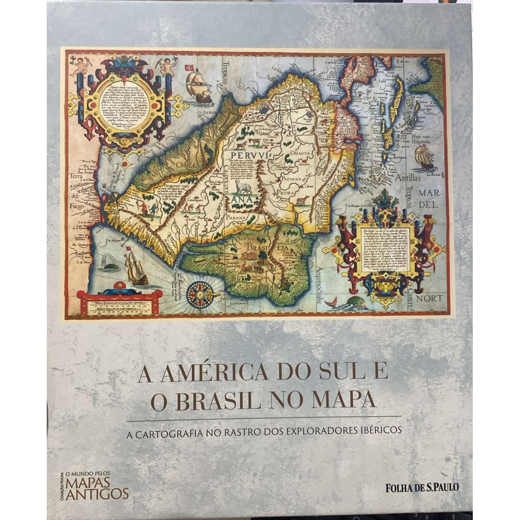 Livro A América do Sul e o Brasil no Mapa de Varios Autores 7729618