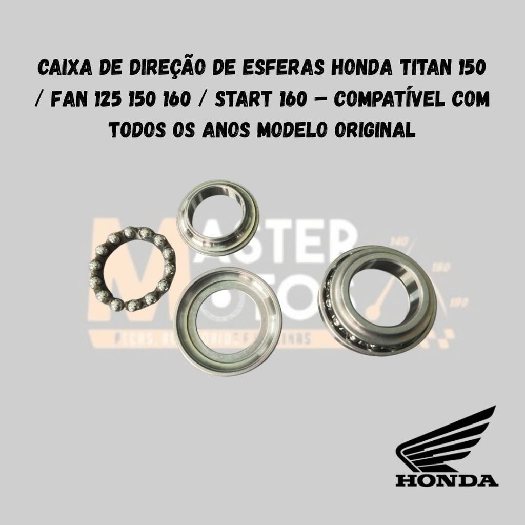 Caixa de Direção de Esferas Honda Titan 150 / Fan 125 150 160 / Start 160 – Compatível com Todos os Anos modelo original