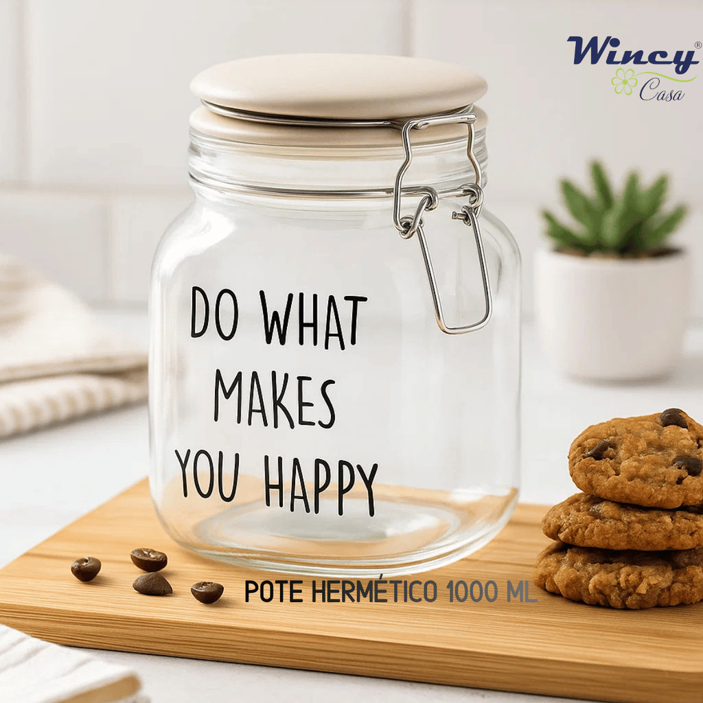 Pote Hermético 1000ml c/ Trava Do What Makes You Happy – Wincy Casa / Mantimentos Cozinha