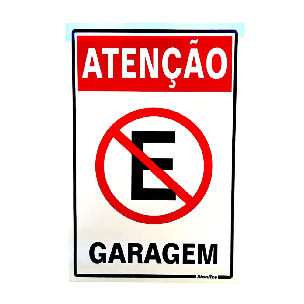 Placa Poliestireno 30x20cm Atenção garagem