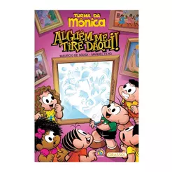Turma da Mônica | Alguém Me Tire Daqui | Manuel Filho