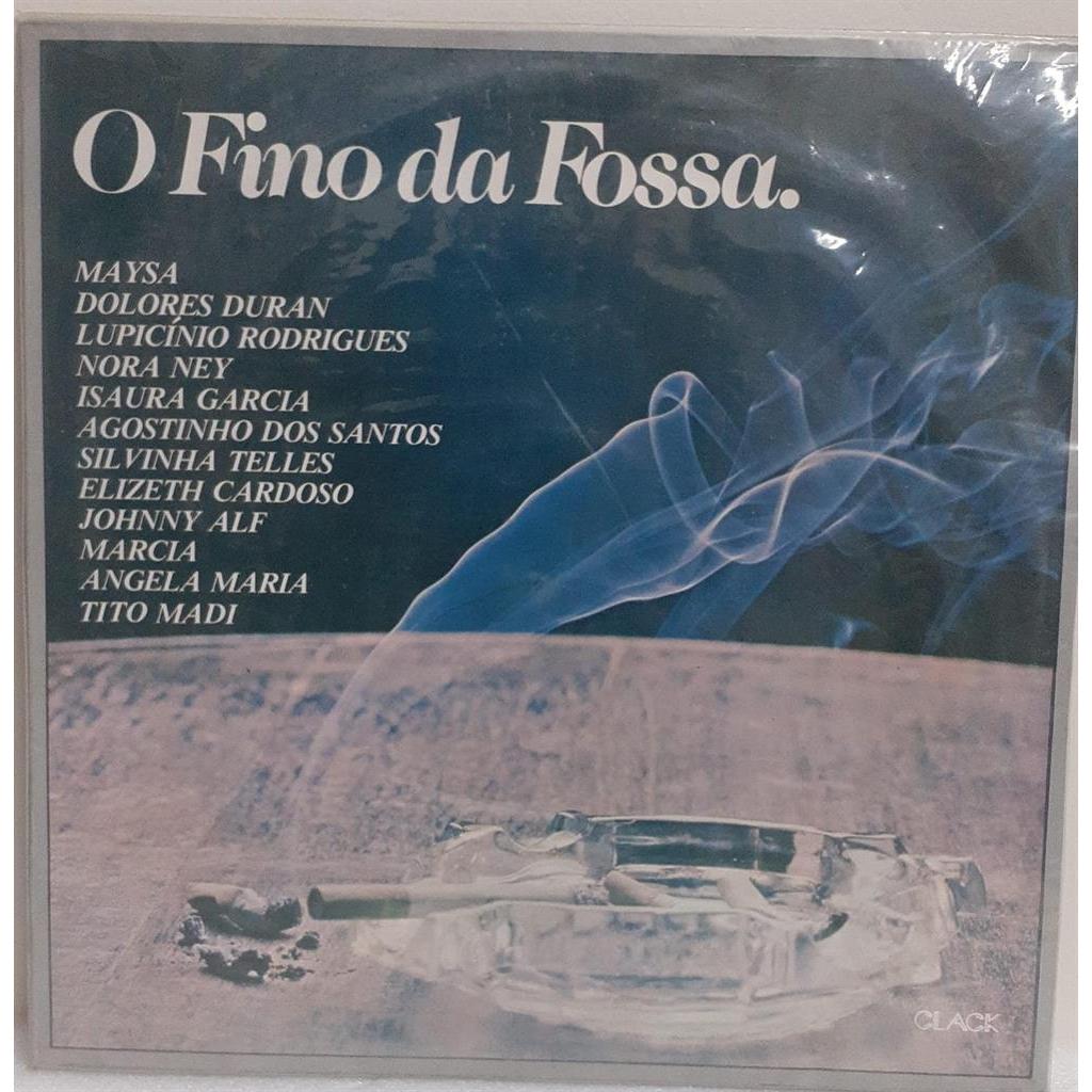 VINIL Maysa, Dolores Duran, Nora Ney Isaura Garcia... O Fino da Fossa