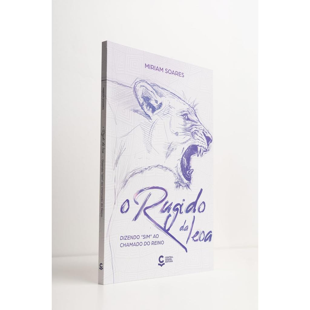 O Rugido da Leoa | Miriam Soares