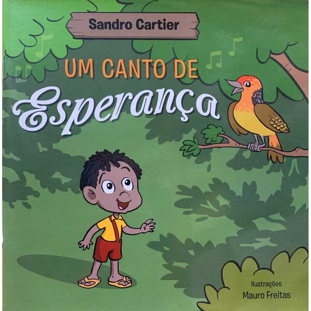 Um Canto de Esperança de Sandro Cartier 7722327