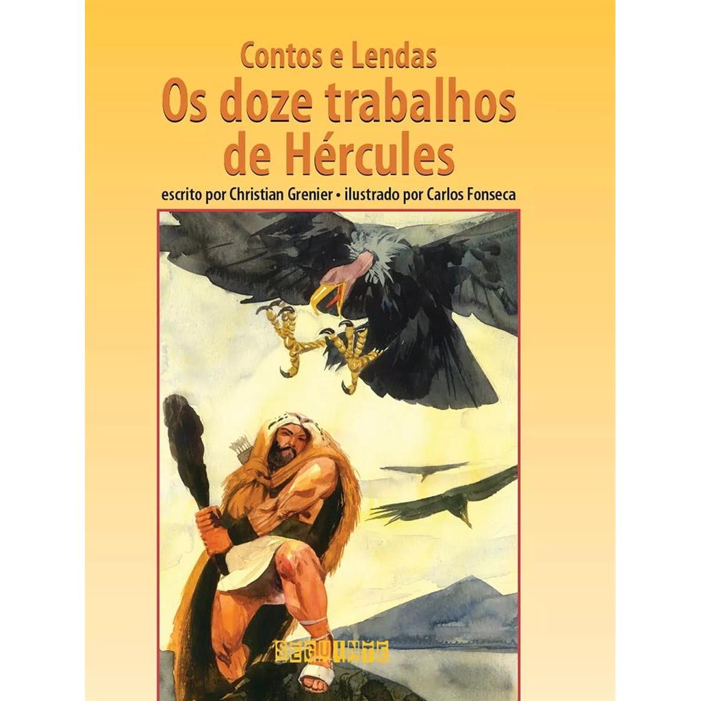 Contos e Lendas: Os doze trabalhos de Hércules autor Christian Grenier
