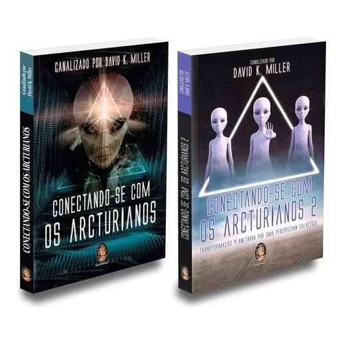 Kit Conectando-se Com Os Arcturianos 1 E 2 | Transformação Planetária Por Uma Perspectiva Galáctica - David K. Miller