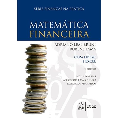 Matemática Financeira - Com Hp12c e Excel de Adriano Leal Bruni 8000336