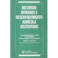 Livro Recursos Humanos e Desenvolvimento Agrícola Sustentado de Wajih D. Maalouf 7730407