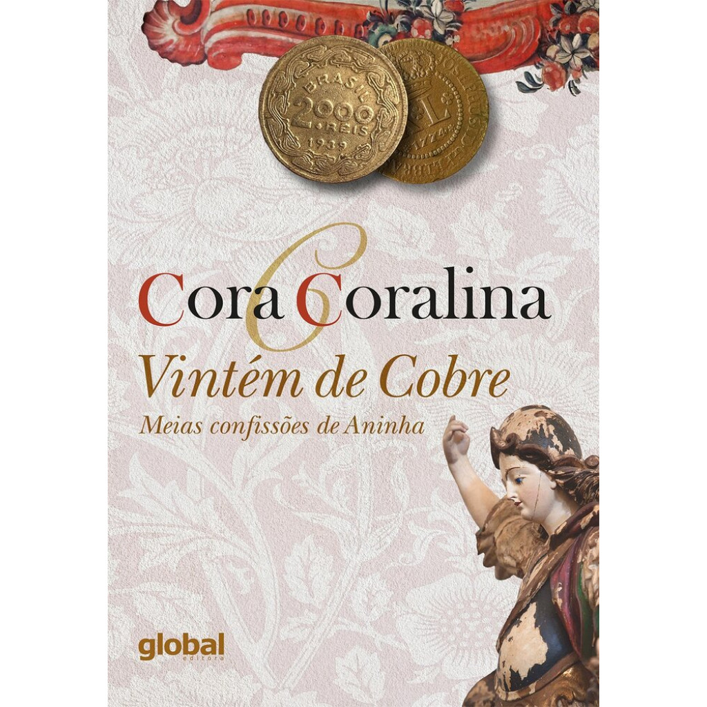 VINTÉM DE COBRE: MEIAS CONFISSÕES DE ANINHA